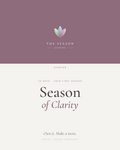 Season of Clarity · Starter · Your First Season