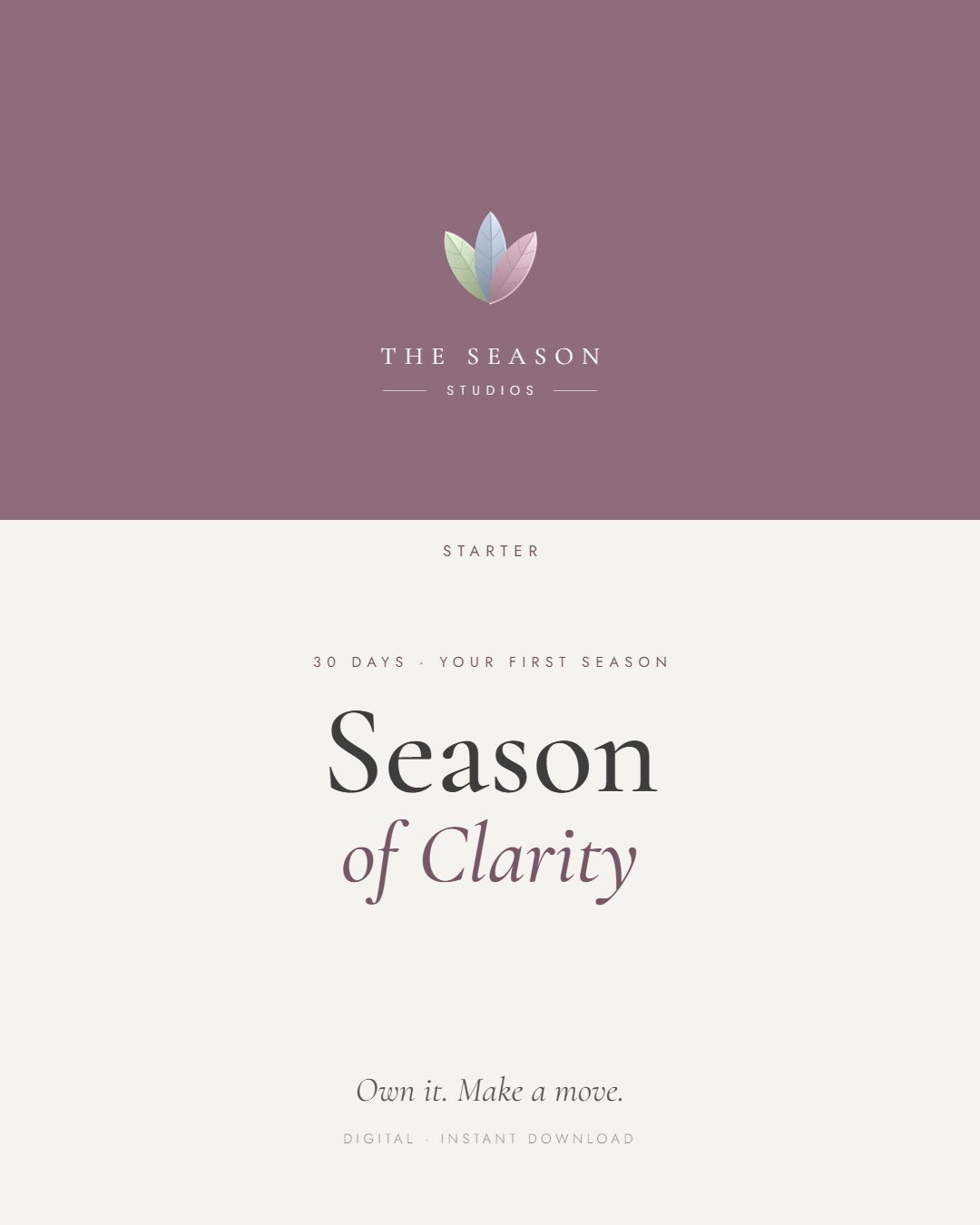 Season of Clarity · Starter · Your First Season